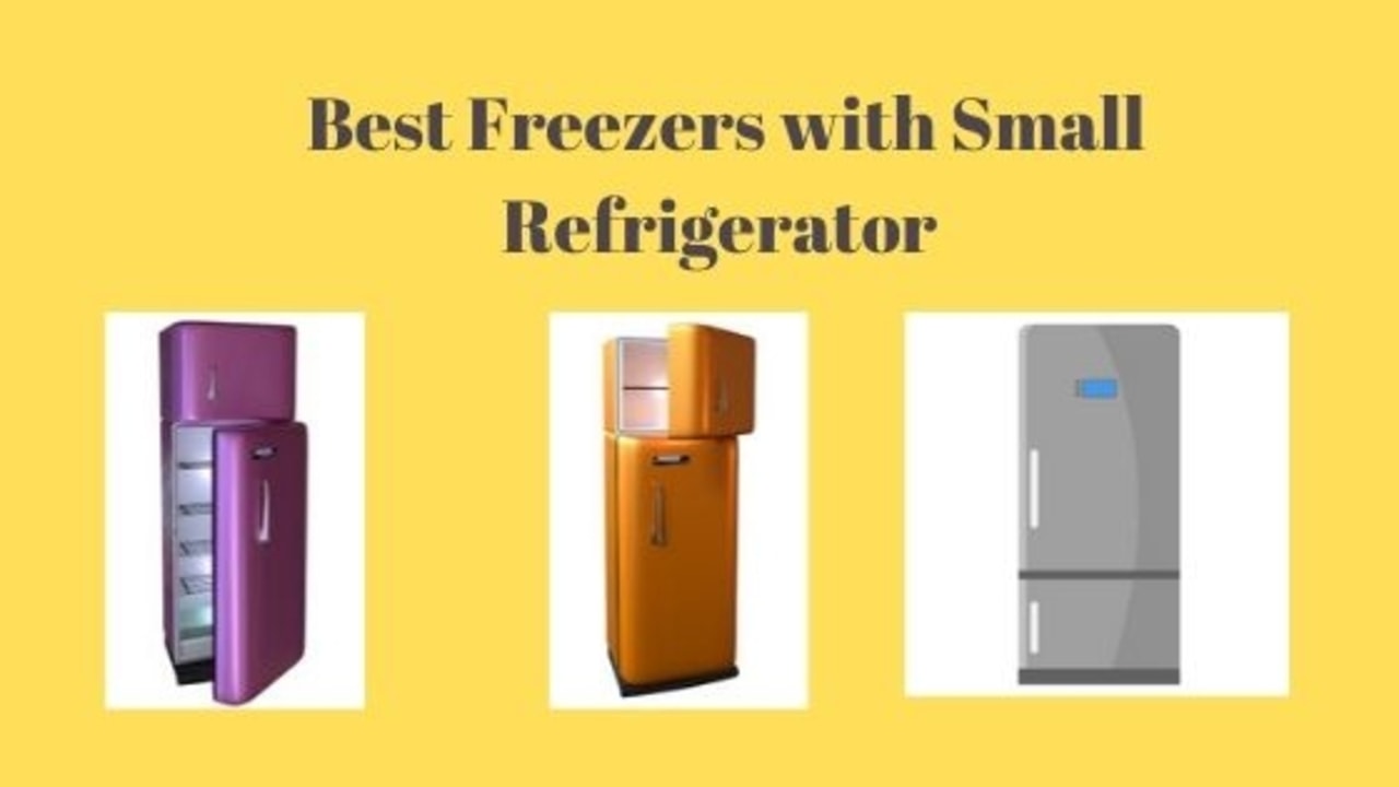 6 Best Small Refrigerator with freezer 2021 - Buyers' Guide